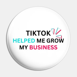 TIKTOK HELPED ME GROW MY BUSINESS Pin