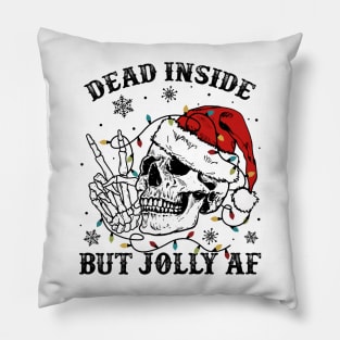 Dead Inside But Jolly AF Skull Skeleton Christmas Pillow