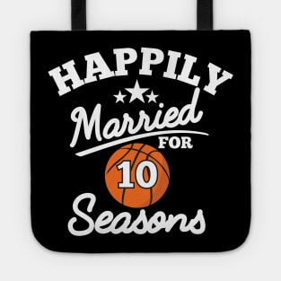 Happily married for 10 seasons, couple matching wedding anniversary gift Tote