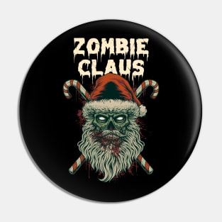 Zombie Claus Pin