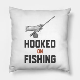 Hooked On Fishing Pillow