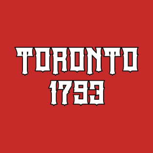 Toronto 1793 T-Shirt