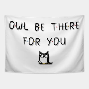 Owl Be There For You Tapestry