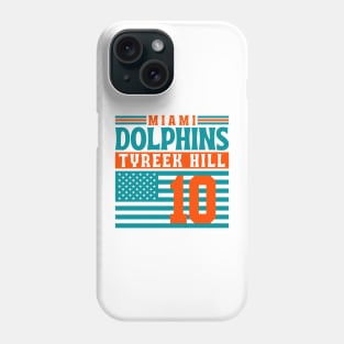 Miami Dolphins Tyreek Hill 10 American Flag Football Phone Case