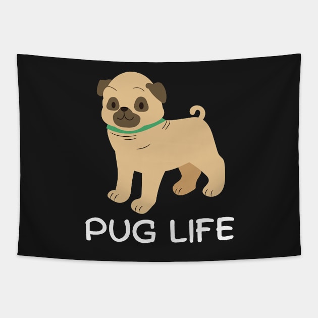 Pug Life Tapestry by LT