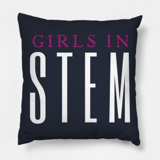 Girls In Stem Pillow