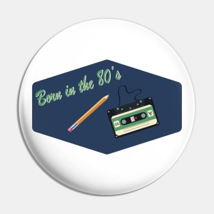 Born in the Eighties, with Cassette and Pencil (Blue and Green) Pin