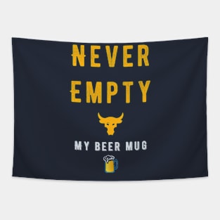 Never Empty My Beer Mug Tapestry