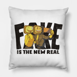 Fake Is The New Real Pillow