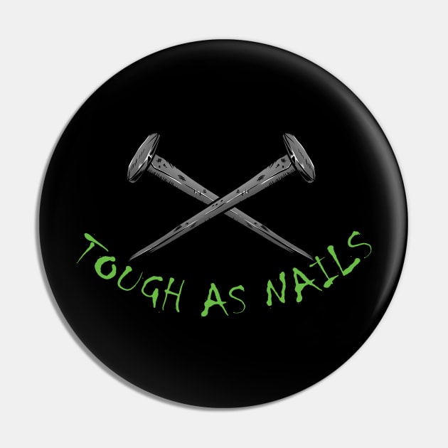 Tough as nails Pin by jjsealion