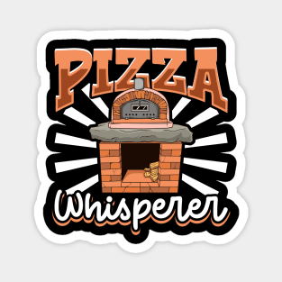 Stone Oven Pizza Whisperer - Pizza Maker Magnet