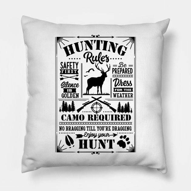 Hunting rules Pillow by Myartstor 