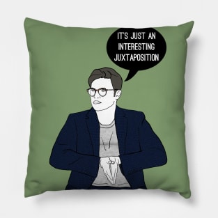 Interesting Juxtaposition Pillow