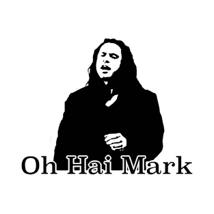 Oh Hai Mark T-Shirt