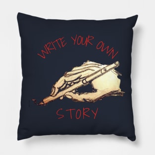 Write your own story. Pillow