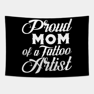 Tattoo Artist Moms Tapestry
