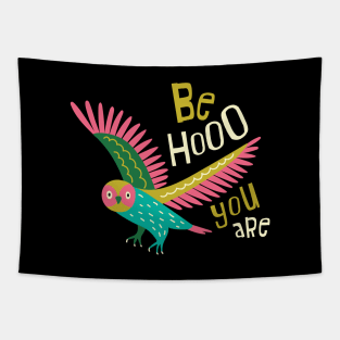 Be Hooo You Are Tapestry