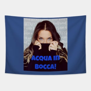 Acqua in bocca! Tapestry