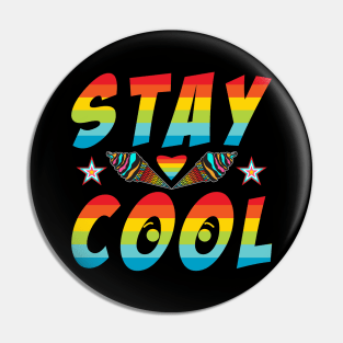 Stay Cool Pin