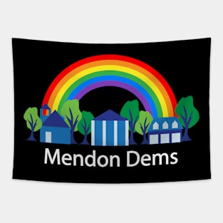 Mendon Dems rainbow (white text) Tapestry