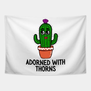 Adorned With Thorns Tapestry