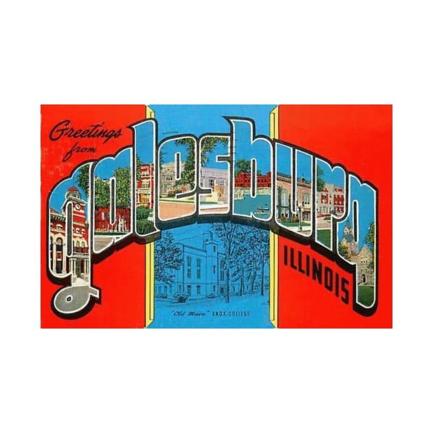 Greetings from Galesburg, Illinois - Vintage Large Letter Postcard by Naves