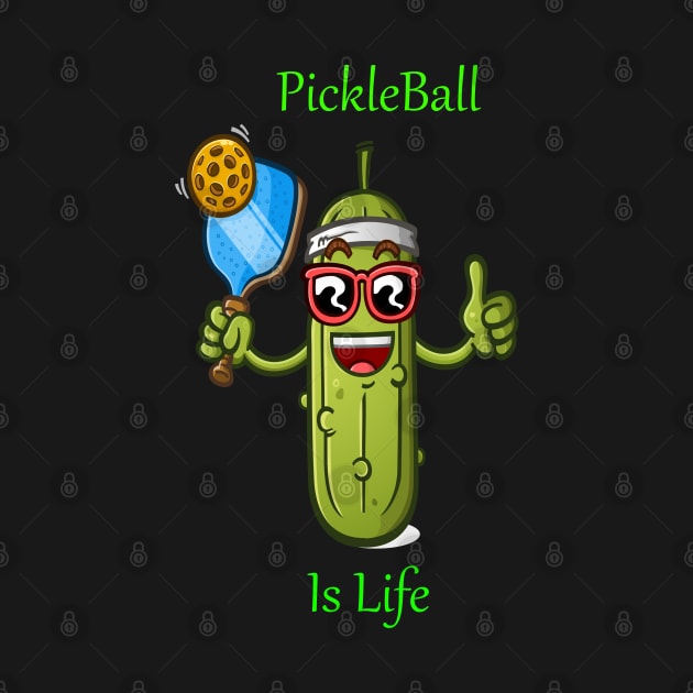 Pickleball Passion: Serving Up Life's Thrills With Your Pickle Ball Is Life Tee! by Deckacards