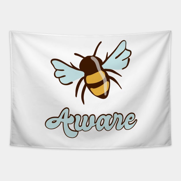 Bee Aware Bee Lovers Tapestry by gillys