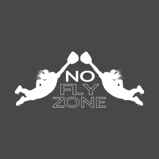 No Fly Zone White T-Shirt