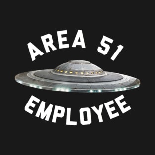 Area 51 Employee T-Shirt