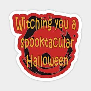 Witching you a spooktacular Halloween Magnet