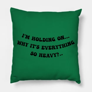 Linkin park - Heavy quote Pillow