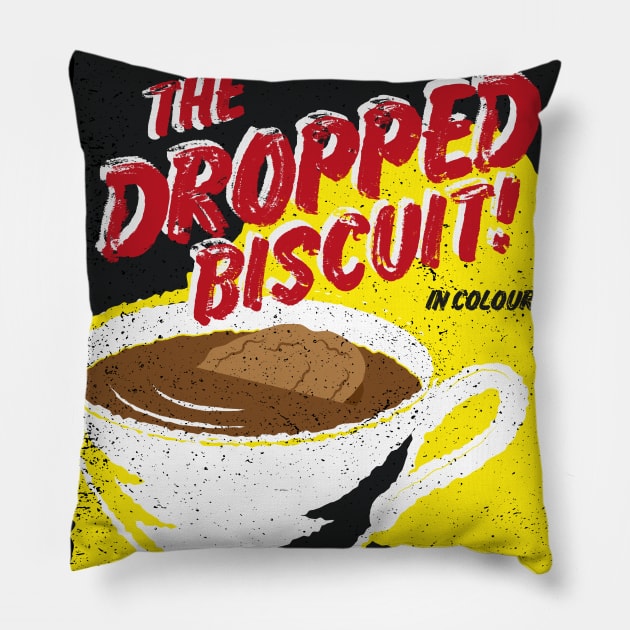 Dropped Biscuit Quote Pillow by the50ftsnail