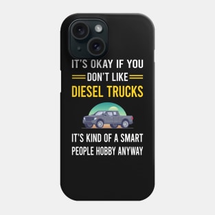 Smart People Hobby Diesel Truck Trucks Phone Case