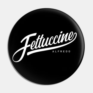 Funny Fettuccine Alfredo, pasta, italian food baseball Pin