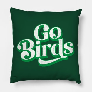 Go Birds Pillow