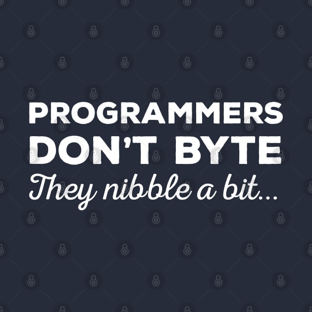 Programmers don't byte, they nibble a bit - Funny Programming Jokes - Dark Color by springforce