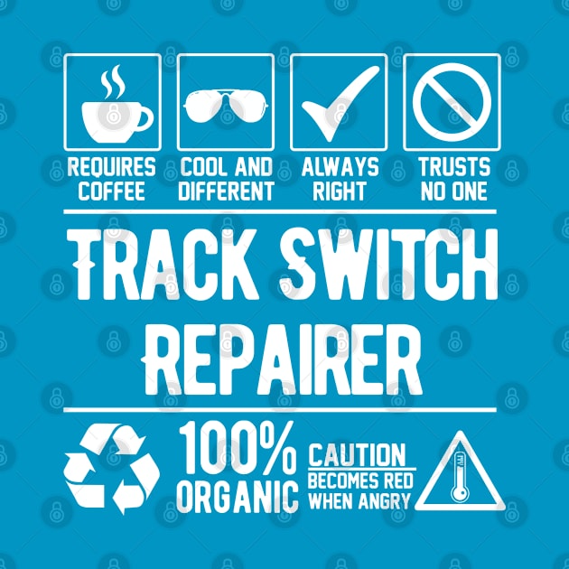 Track Switch Repairer Job (white) by Graficof