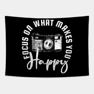 Focus on What Makes You Happy Camera Tapestry