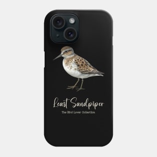 Least Sandpiper - The Bird Lover Collection Phone Case