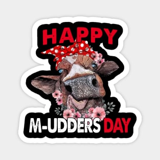 Happy M-Udders Day Mother’s Day Cow Mom Magnet