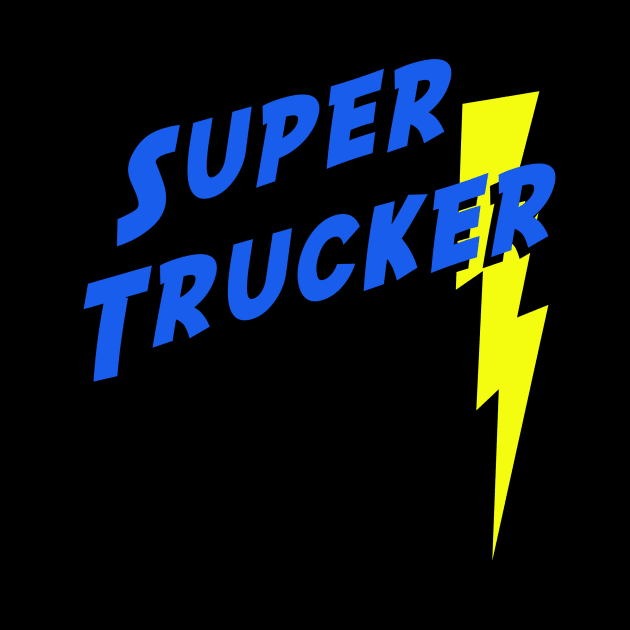 Super Trucker 18 Wheeler Semi Driver by TruckerJunk