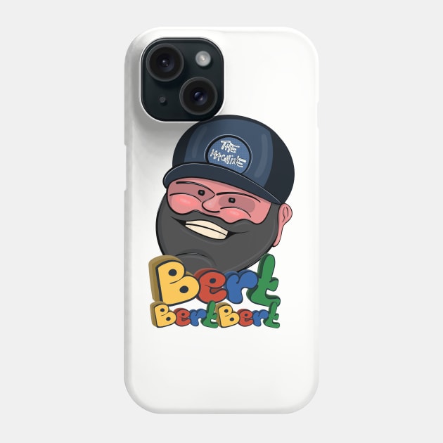 Bert Bert Bert - Bert Kreischer "The Machine" Illustration (Black) Phone Case by Ina