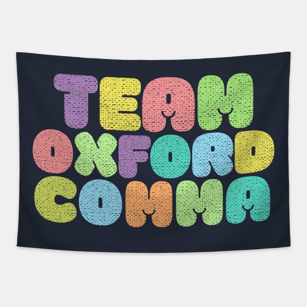 Team Oxford Comma / Typographic Design Tapestry by DankFutura