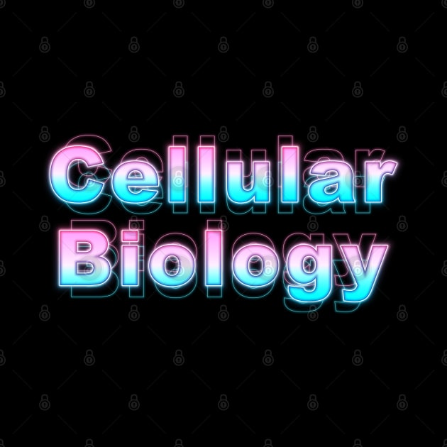 Cellular Biology by Sanzida Design