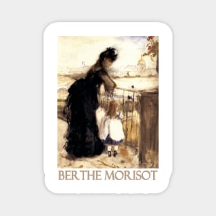 Woman and Child on a Balcony by Berthe Morisot Magnet