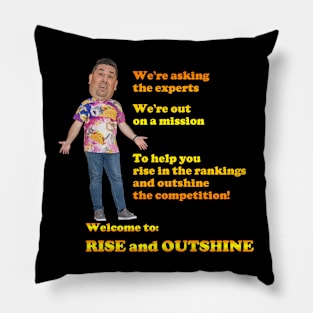 Rise and Outshine Song Lyrics Pillow