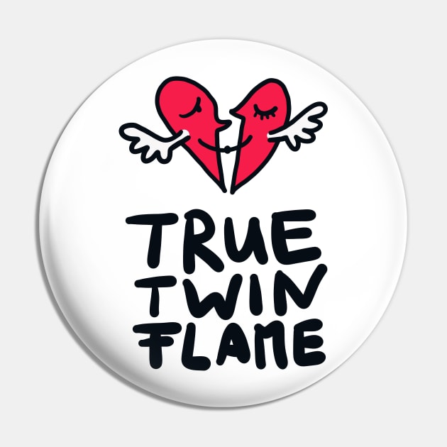 True Twin Flames Pin by ThomaeArt
