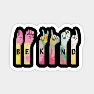 Be Kind ASL Alphabet American Sign Language Magnet