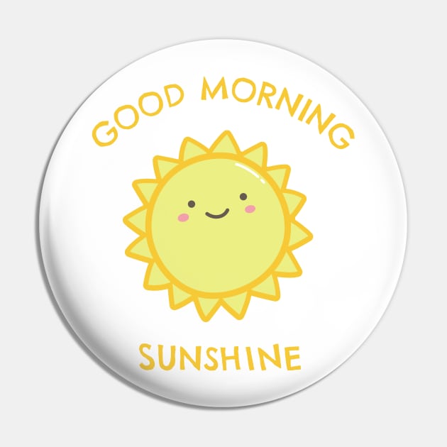 Good Morning Sunshine Pin by MidnightSky07